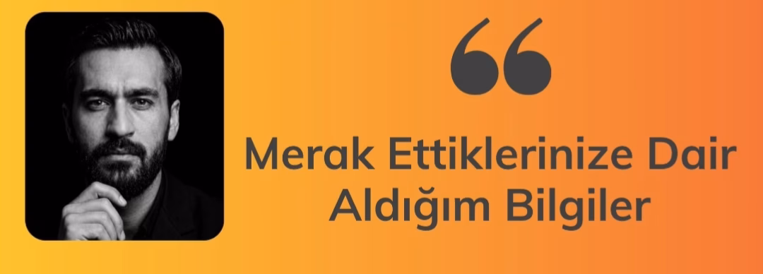 Merak Ettiklerinize Dair Aldığım Bilgiler (AFAD)