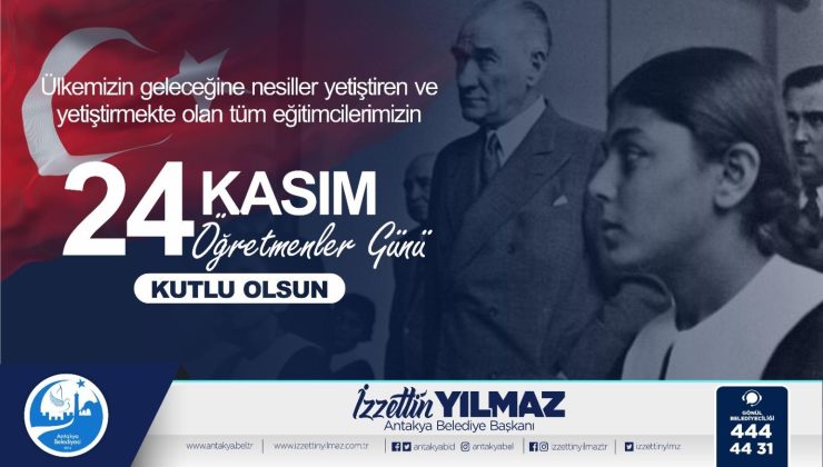 BAŞKAN YILMAZ ÖĞRETMENLER GÜNÜNÜ KUTLADI